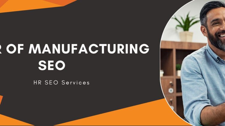 Power of Manufacturing SEO